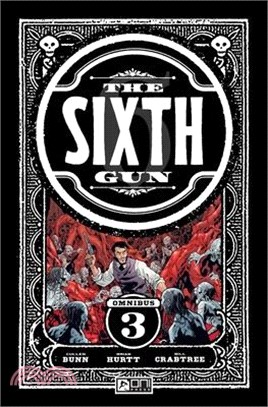 The Sixth Gun: Shadow Roads Omnibus