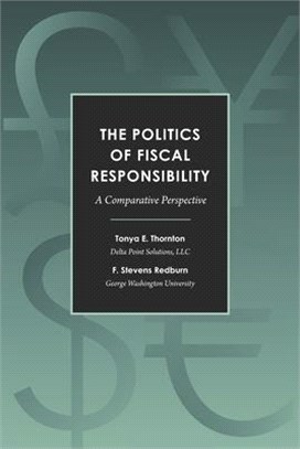 The Politics of Fiscal Responsibility: A Comparative Perspective