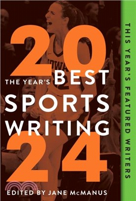 The Year's Best Sports Writing 2024