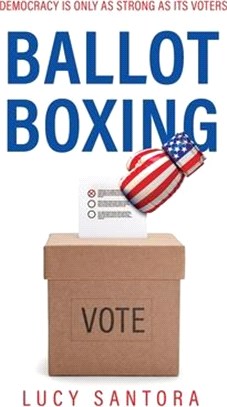 Ballot Boxing: Democracy Is Only as Strong as Its Voters