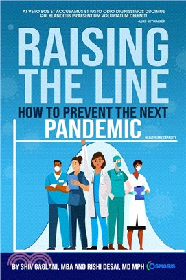 Raising the Line: How to Prepare for the Next Pandemic