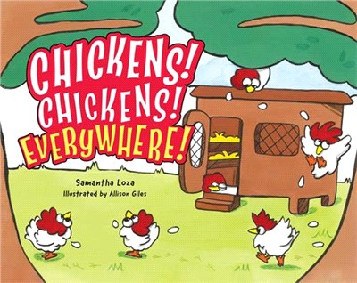 Chickens! Chickens! Everywhere!