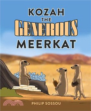 Kozah the Generous Meerkat