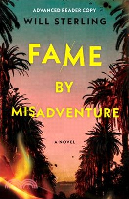 Fame by Misadventure