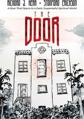 The Door: A Door That Opens to a Dark, Suspenseful Spiritual World