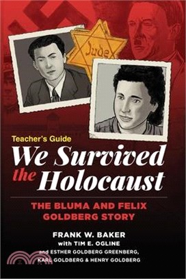 We Survived the Holocaust Teacher's Guide