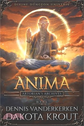 Anima: A Divine Dungeon Series