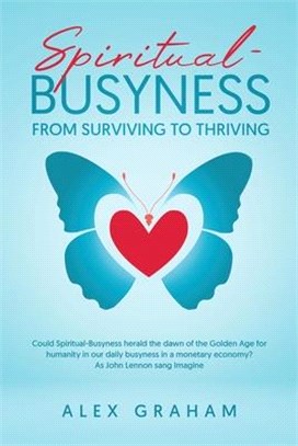 Spiritual-Busyness from Surviving to Thriving