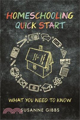 Homeschooling Quick Start: What You Need to Know