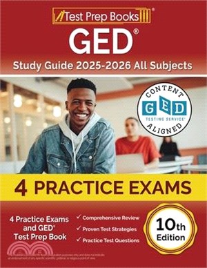 GED Study Guide 2025-2026 All Subjects: 6 Practice Exams and GED Test Prep Book [10th Edition]