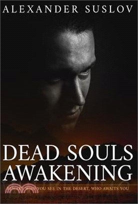 Dead Souls Awakening