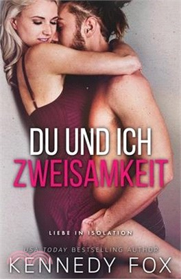 Du und ich - Zweisamkeit