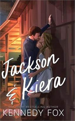 Jackson & Kiera