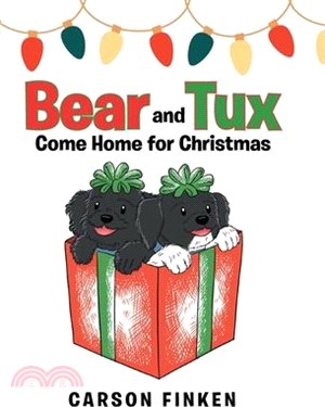 Bear and Tux Come Home for Christmas