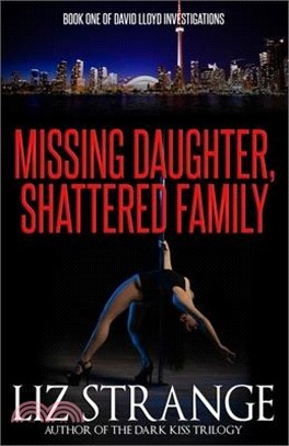 Missing Daughter, Shattered Family