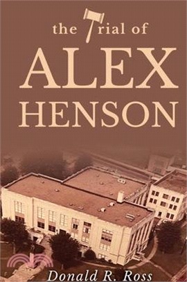 The Trial of Alex Henson