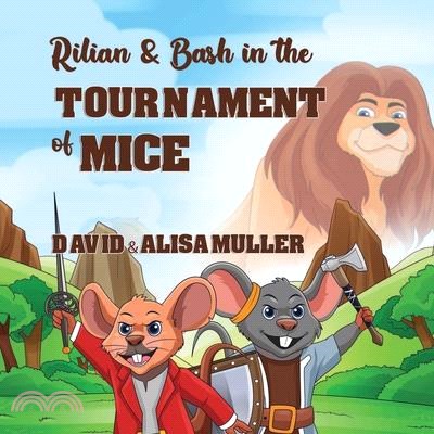 Rilian & Bash in the Tournament of Mice
