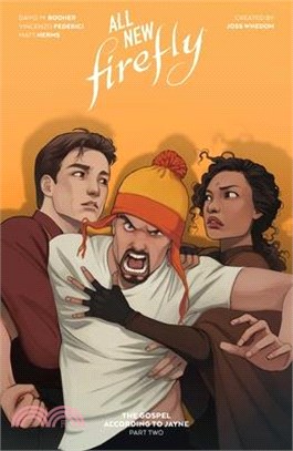 All-New Firefly: The Gospel According to Jayne Vol. 2