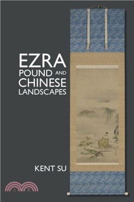 Ezra Pound and Chinese Landscapes