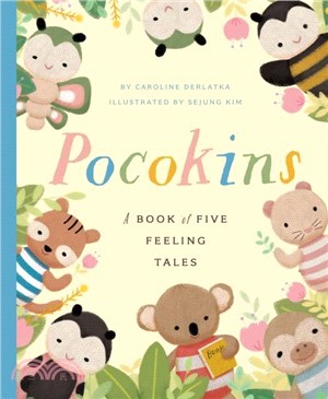 PocoKins：A Book of Five Feeling Tales