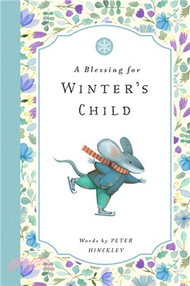 A Blessing for Winter's Child