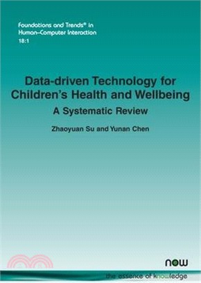 Data-Driven Technology for Children's Health and Wellbeing: A Systematic Review