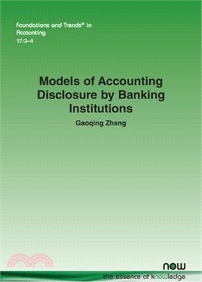 Models of Accounting Disclosure by Banking Institutions