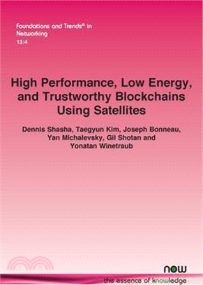 High Performance, Low Energy, and Trustworthy Blockchains Using Satellites