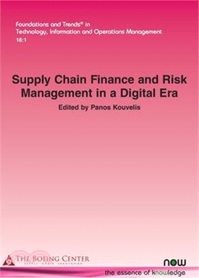 Supply Chain Finance and Risk Management in a Digital Era