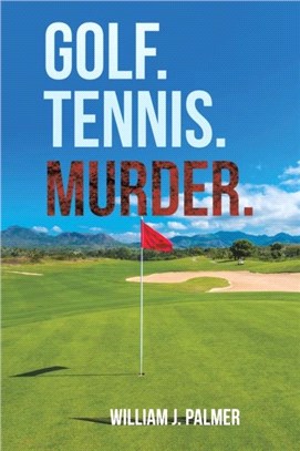 GOLF TENNIS MURDER