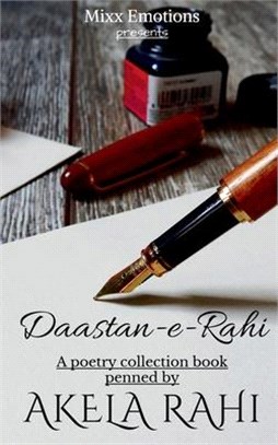 Daastan-e-Rahi: A poetry collection book penned by