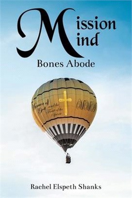 Mission Mind: Bones Abode