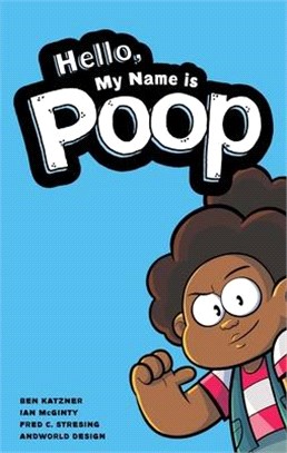 Hello, My Name Is Poop