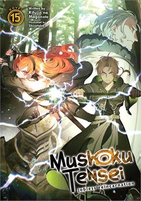 Mushoku Tensei (Light Novel) Vol. 15