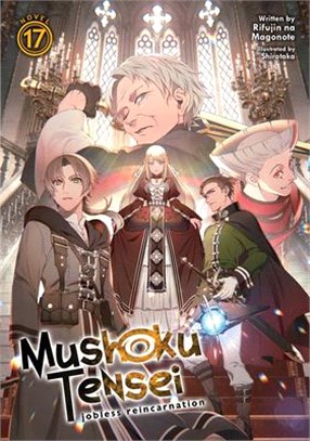 Mushoku Tensei (Light Novel) Vol. 17