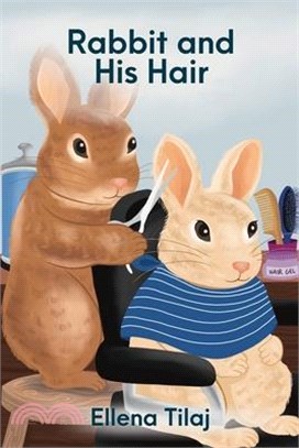Rabbit and His Hair