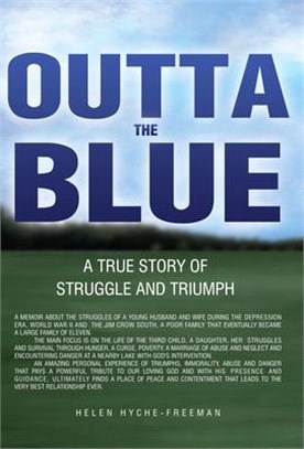 Outta the Blue: A True Story of Struggle and Triumph