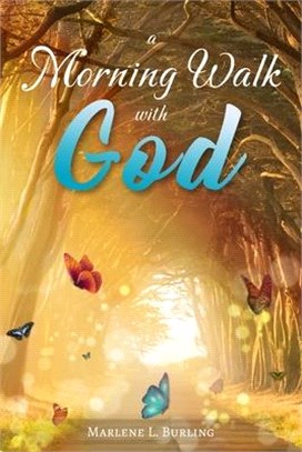 A Morning Walk with God