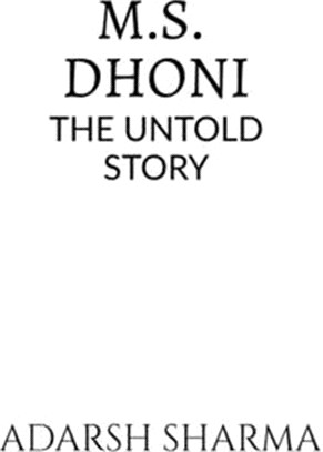 M.S. Dhoni -The Untold Story