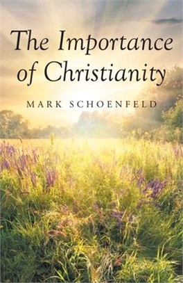 The Importance of Christianity