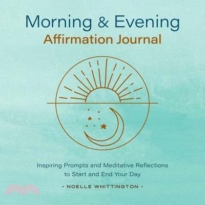 Morning and Evening Affirmation Journal