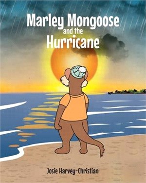 Marley Mongoose and the Hurricane