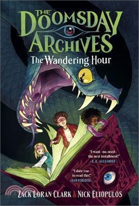 The Doomsday Archives: The Wandering Hour