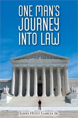 One Man's Journey Into Law