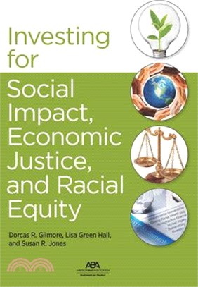 Investing for Social Impact, Economic Justice, and Racial Equity