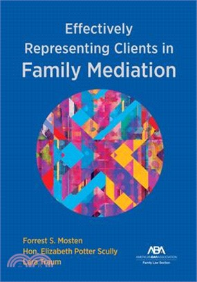 Effectively Representing Clients in Family Mediation