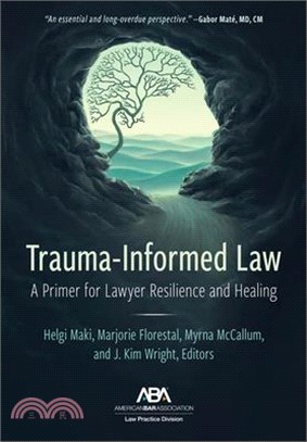 Trauma-informed law :a prime...