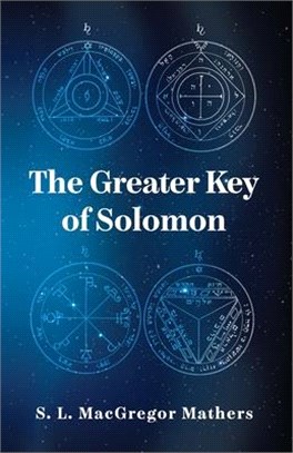 The Greater Key Of Solomon