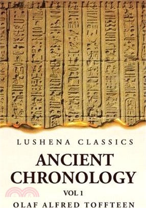 Ancient Chronology Volume 1