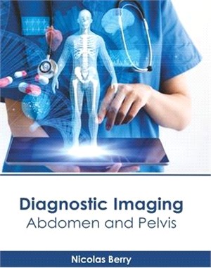 Diagnostic Imaging: Abdomen and Pelvis